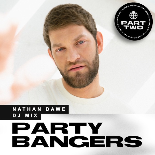 Party Bangers Part Two (DJ Mix)