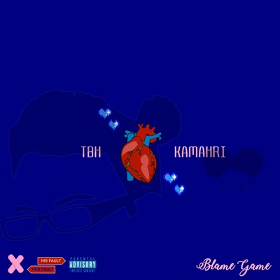 BLAME GAME (feat. KaMahri) - Single