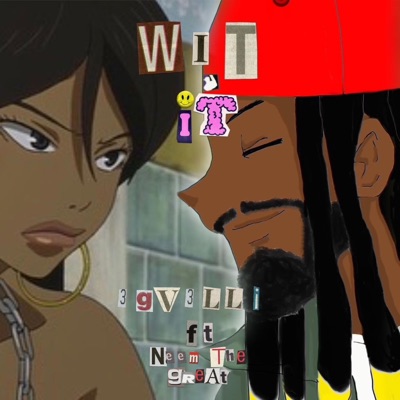 WiT iT (feat. NTG) - Single