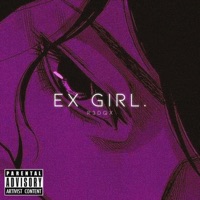 Ex Girl (feat. Dziunya) - Single - R3DQX