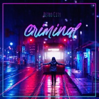 Criminal (Special Version) - Single - Retro C!ty