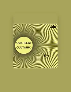 Guilherme Coutinhoを聴いたり、ミュージックビデオを鑑賞したり、経歴やツアー日程などを確認したりしましょう！