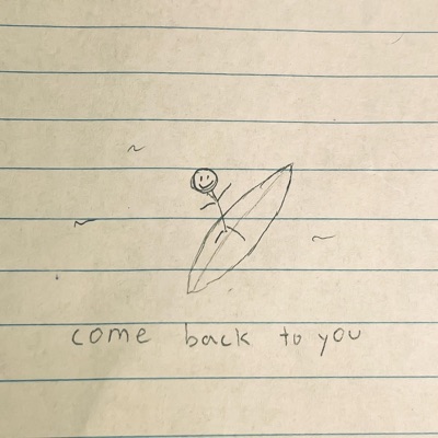 Come Back To You - Single