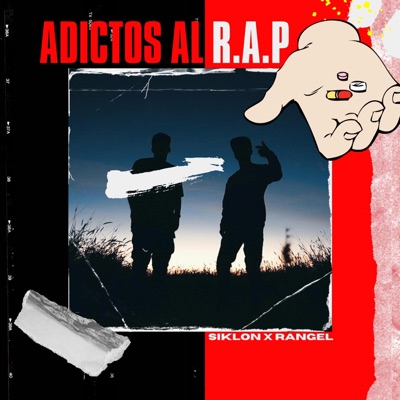 Adictos al R.A.P (feat. Rangel Martínez) - Single