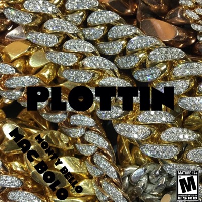 Plotting (feat. Monty Bello) - Single