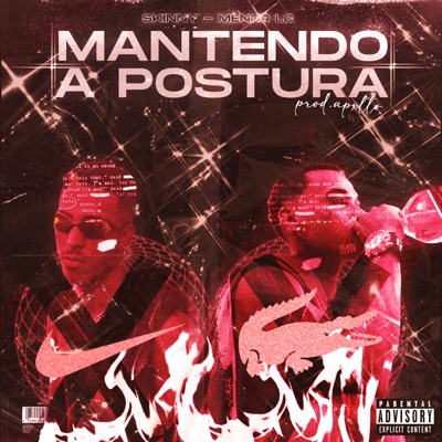 Mantendo a Postura (feat. Menor Lc) - Single