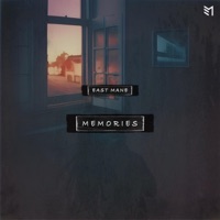 Memories - Single - East Mane