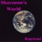 Shavonne's World - Rogelami lyrics