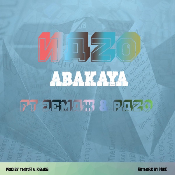 Abakaya (feat. Jemax & Pazo)