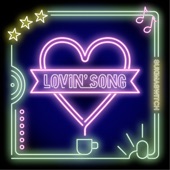 Lovin’ Song artwork