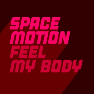 Feel My Body - Single