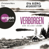 Verborgen - Ein Island-Krimi - Mörderisches Island, Band 3 (Ungekürzte Lesung) - Eva Björg Ægisdóttir