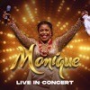 Monique Live in Concert