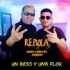 Un Beso y Una Flor (feat. Simplemente Jordan) - Single