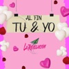 Al Fin Tu Y Yo - Single