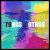 Tonos y Otros