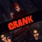 CRANK! (feat. Awsikee) - FilthyWayz lyrics