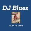 DJ Blues - Single