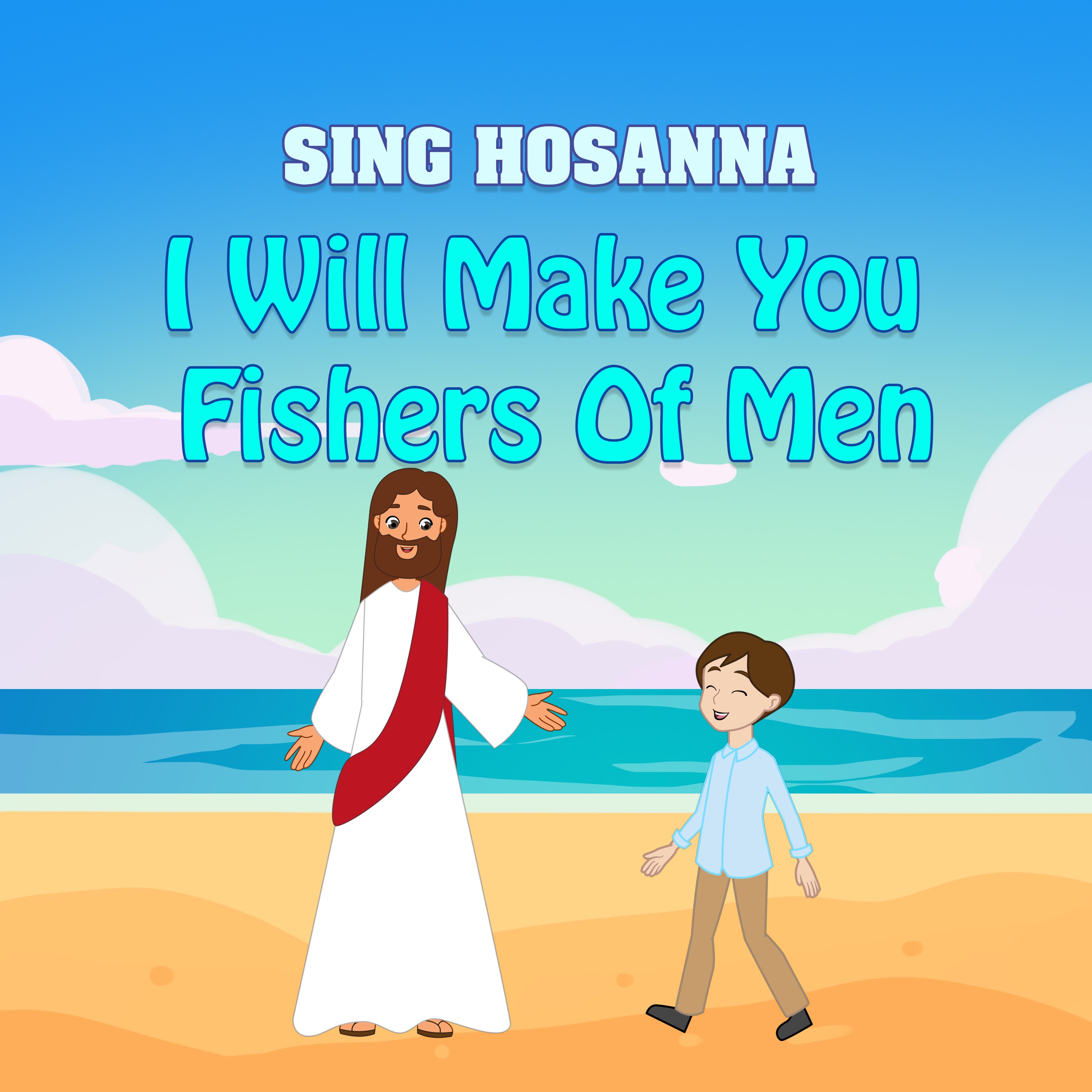 I Will Make You Fishers of Men - Single