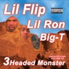 3 Headed Monster (feat. Lil Ron & Big T)