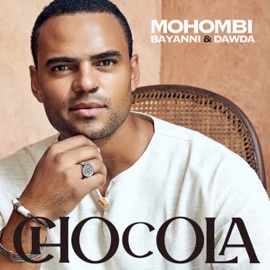 CHOCOLA Mohombi, Bayanni & Dawda
