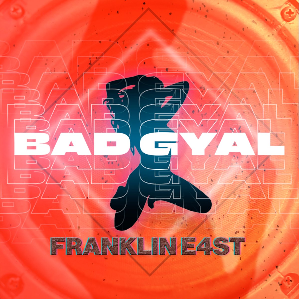 ‎Bad Gyal - Single - Album by Franklin E4st - Apple Music