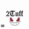 2Tuff - Gmandadon lyrics
