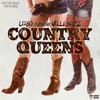 Country Queens (feat. Yella Beatz) - Single