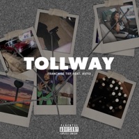Tollway (feat. AV713) - Single - Franchise Tief