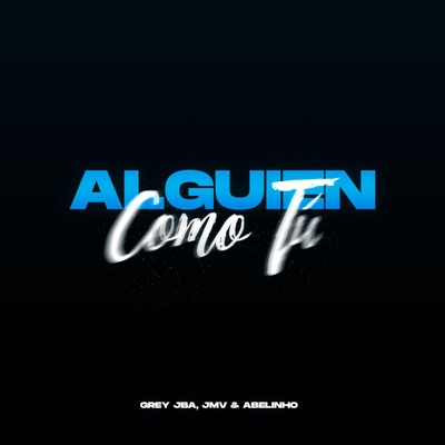 Alguien Como Tú - Single