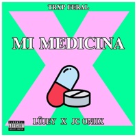 Mi Medicina - Single - Trxp Feral