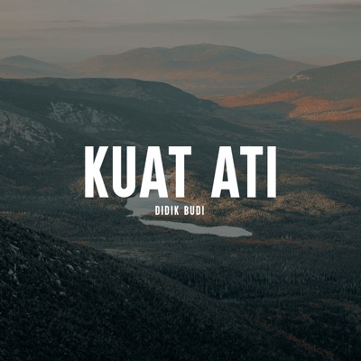 Kuat Ati - Single