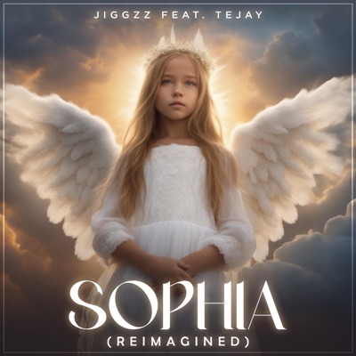 Sophia (Reimagined) (feat. Tejay) - Single