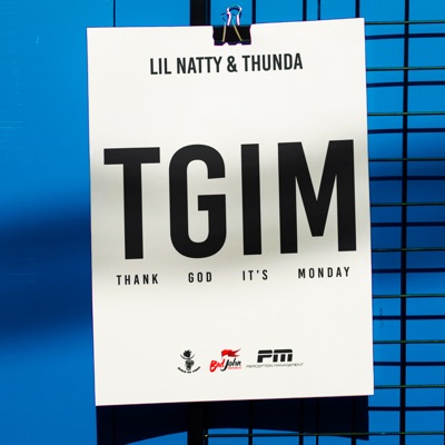TGIM (Thank God It's Monday) - Single
