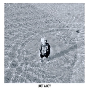 Just a Boy - Single
