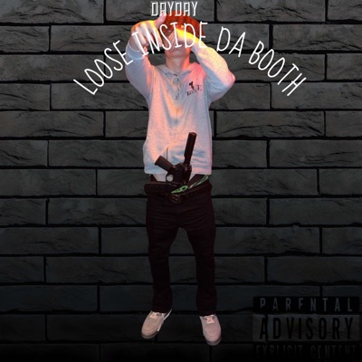 Loose Inside Da Booth - Single