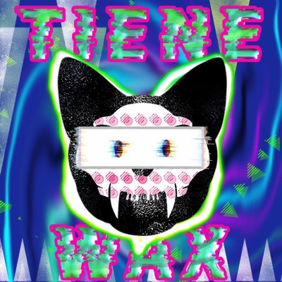 TIENE WAX - Single