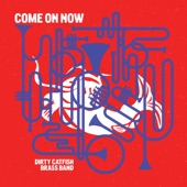Come On Now artwork