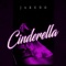 Cinderella - Jaredo lyrics