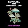 Sunfall On Mementos