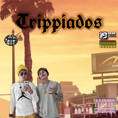 Trippiados - Single