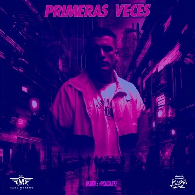 Primeras veces (feat. Manu Moreno) - Single