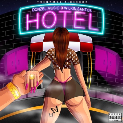 El Hotel (feat. Wilkin santos) - Single