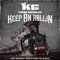 Keep On Rollin - King George lyrics