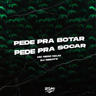 Pede pra Botar Pede pra Socar - Single