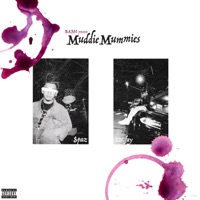 Muddie Mummies (feat. 22Gfay) - Single - Bash Records & $paz