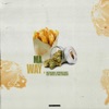 Ma Way (feat. Driss53 & Lyriquent) - Single