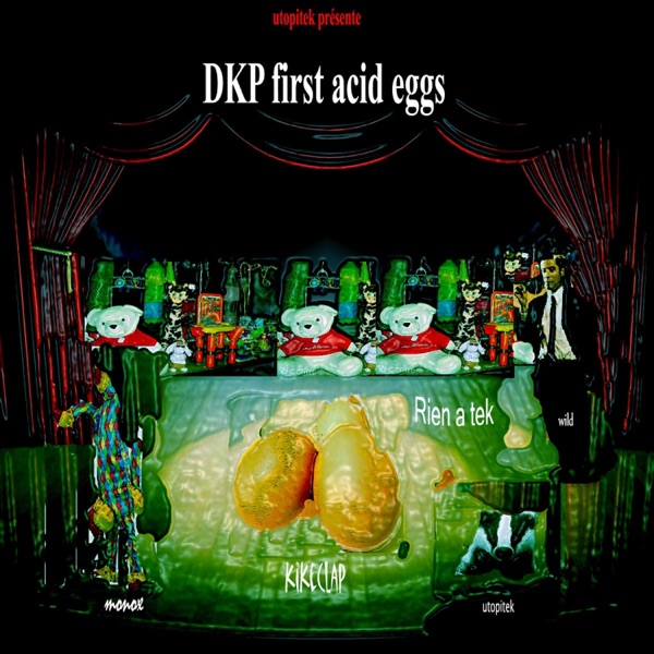 DKP first acid eggs (feat. Monox dkp clan)