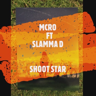 Shoot star (feat. Slamma D) - Single
