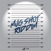Mug Shot Riddim - Single